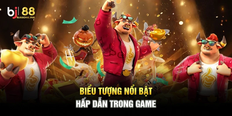 Biểu tượng nổi bật, hấp dẫn trong game